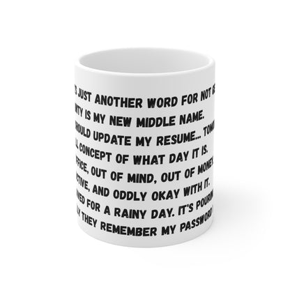 Furlough - 11oz Coffee Mug